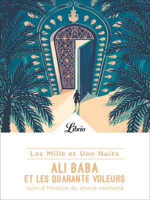 cover image of Les Mille et Une Nuits- Ali Baba et les quarante voleurs